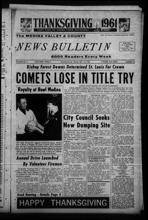 The Medina Valley & County News Bulletin (Castroville, Tex.), Vol. 2, No. 43, Ed. 1 Wednesday, November 22, 1961