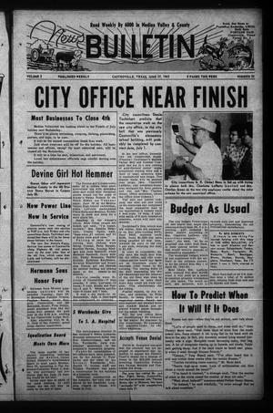 News Bulletin (Castroville, Tex.), Vol. 3, No. 22, Ed. 1 Wednesday, June 27, 1962