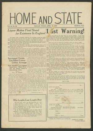 Home and State (Dallas, Tex.), Vol. 16, No. 23, Ed. 1 Thursday, April 15, 1915