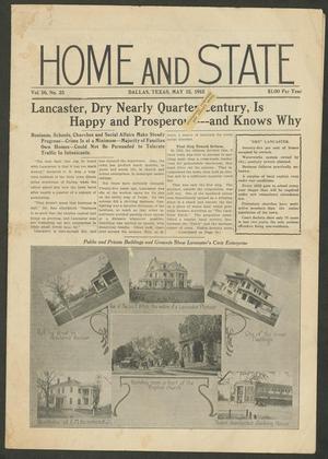 Primary view of object titled 'Home and State (Dallas, Tex.), Vol. 16, No. 25, Ed. 1 Saturday, May 15, 1915'.