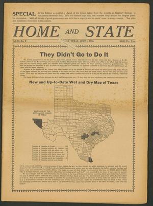Home and State (Dallas, Tex.), Vol. 18, No. 2, Ed. 1 Thursday, June 1, 1916