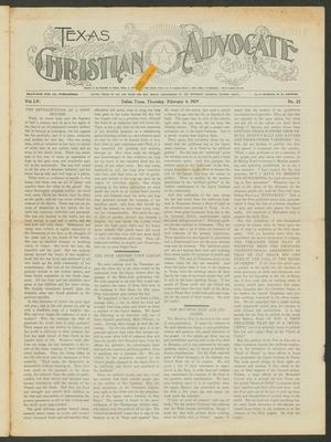 Primary view of object titled 'Texas Christian Advocate (Dallas, Tex.), Vol. 55, No. 25, Ed. 1 Thursday, February 4, 1909'.