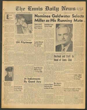 The Ennis Daily News (Ennis, Tex.), Vol. 74, No. 168, Ed. 1 Thursday, July 16, 1964