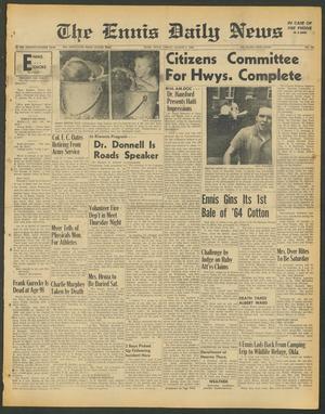 The Ennis Daily News (Ennis, Tex.), Vol. 74, No. 187, Ed. 1 Friday, August 7, 1964