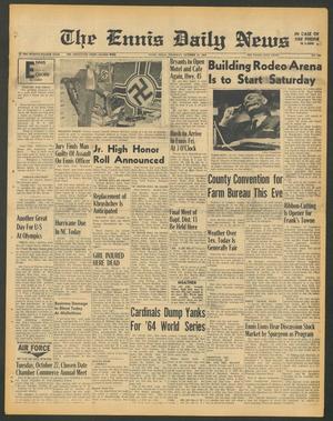 The Ennis Daily News (Ennis, Tex.), Vol. 74, No. 245, Ed. 1 Thursday, October 15, 1964