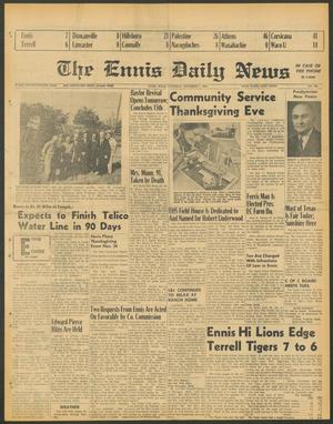 The Ennis Daily News (Ennis, Tex.), Vol. 74, No. 265, Ed. 1 Saturday, November 7, 1964