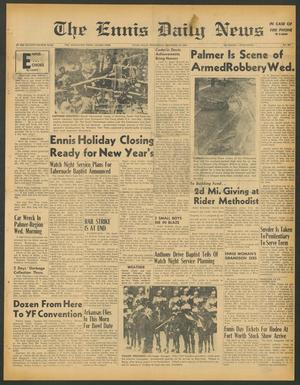 The Ennis Daily News (Ennis, Tex.), Vol. 74, No. 307, Ed. 1 Wednesday, December 30, 1964
