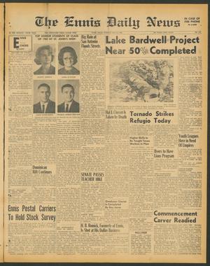 The Ennis Daily News (Ennis, Tex.), Vol. 75, No. 117, Ed. 1 Tuesday, May 18, 1965