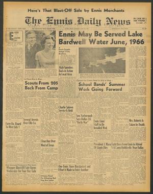 The Ennis Daily News (Ennis, Tex.), Vol. 75, No. 153, Ed. 1 Tuesday, June 29, 1965