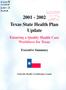 Primary view of Texas State Health Plan: 2001-2002