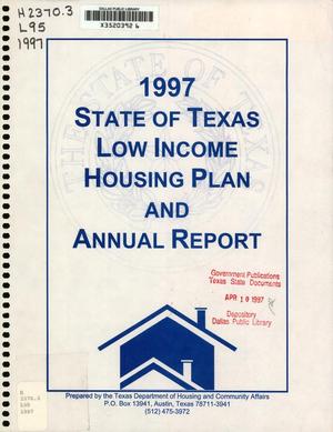Texas Low Income Housing Plan and Annual Report: 1997