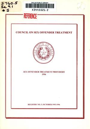Texas Sex Offender Treatment Providers: Registry Number 5, October 1995-1996