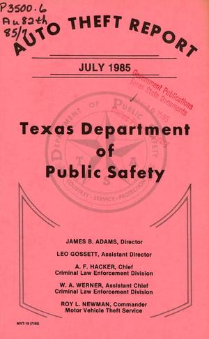 Texas Auto Theft Report: July 1985