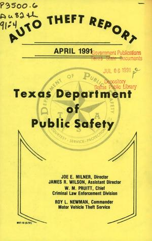 Primary view of object titled 'Texas Auto Theft Report: April 1991'.