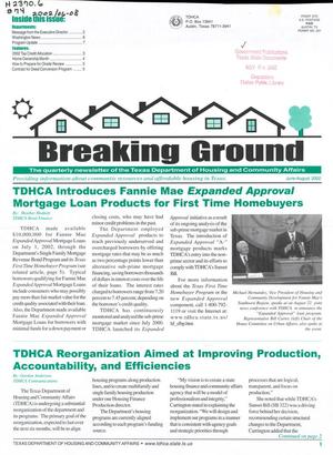 Breaking Ground, June-August 2002
