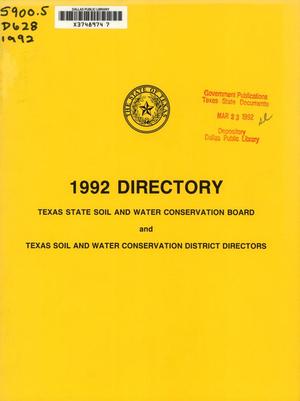 Texas State Soil and Water Conservation Board and Texas Soil and Water Conservation District Directors: 1992 Directory