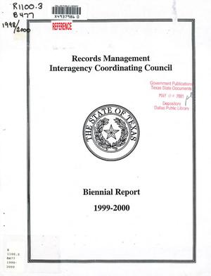 Records Management Interagency Coordinating Council Biennial Report: 1999-2000