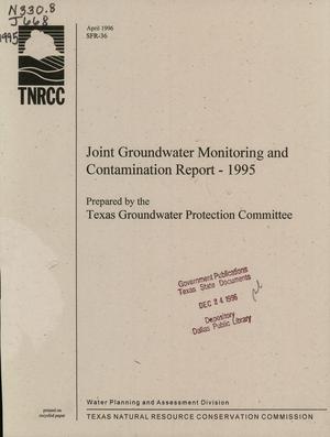 Joint Groundwater Monitoring and Contamination Report: 1995