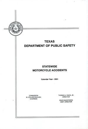 Primary view of object titled 'Summary of Motorcycle Involved Accidents in the State of Texas for Calendar Year 2001'.