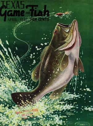 Texas Game and Fish, Volume 5, Number 5, April 1947