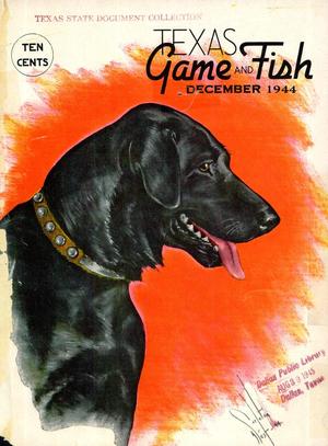 Texas Game and Fish, Volume 3, Number 1, December 1944