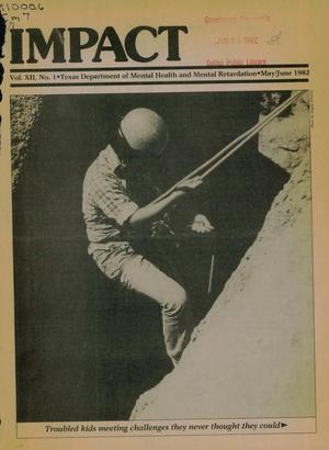 Impact, Volume 12, Number 1, May/June 1982