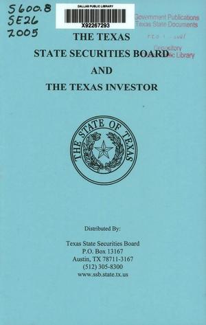 The Texas State Securities Board and the Texas Investor: [2005]