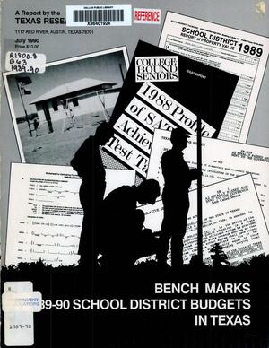 Bench Marks for School District Budgets in Texas: 1990