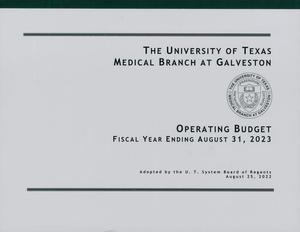 Primary view of object titled 'University of Texas Medical Branch at Galveston Operating Budget: 2023'.