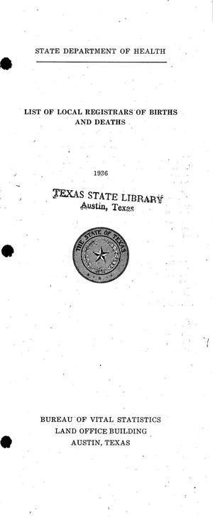 Primary view of object titled 'List of Local Registrars of Births and Deaths [in] Texas, 1936'.