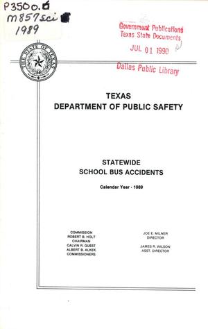 Primary view of object titled 'Texas Statewide School Bus Accidents: Calendar Year 1989'.
