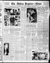 Newspaper: The Abilene Reporter-News (Abilene, Tex.), Vol. 57, No. 58, Ed. 2 Sat…