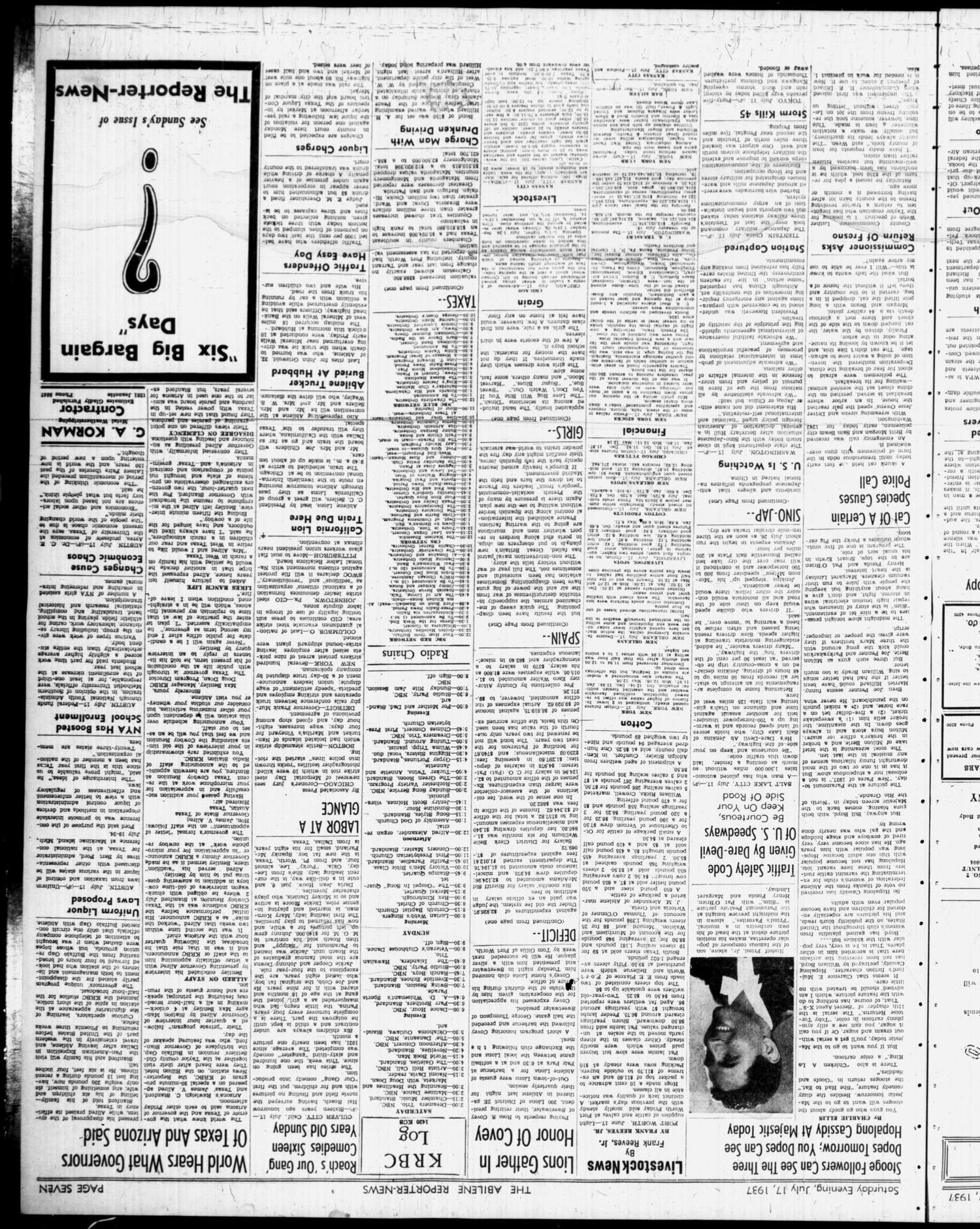 The Abilene Reporter-News (Abilene, Tex.), Vol. 57, No. 66, Ed. 2 Saturday, July 17, 1937
                                                
                                                    [Sequence #]: 7 of 8
                                                