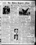 Primary view of The Abilene Reporter-News (Abilene, Tex.), Vol. 57, No. 101, Ed. 2 Saturday, August 21, 1937