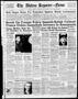 Thumbnail image of item number 1 in: 'The Abilene Reporter-News (Abilene, Tex.), Vol. 57, No. 299, Ed. 2 Thursday, March 17, 1938'.