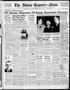 Primary view of The Abilene Reporter-News (Abilene, Tex.), Vol. 57, No. 313, Ed. 2 Thursday, March 31, 1938