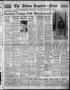 Primary view of The Abilene Reporter-News (Abilene, Tex.), Vol. 58, No. 3, Ed. 1 Sunday, May 29, 1938