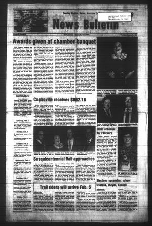 News Bulletin (Castroville, Tex.), Vol. 26, No. 5, Ed. 1 Thursday, January 31, 1985