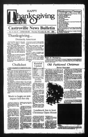 Castroville News Bulletin (Castroville, Tex.), Vol. 31, No. 47, Ed. 1 Thursday, November 22, 1990