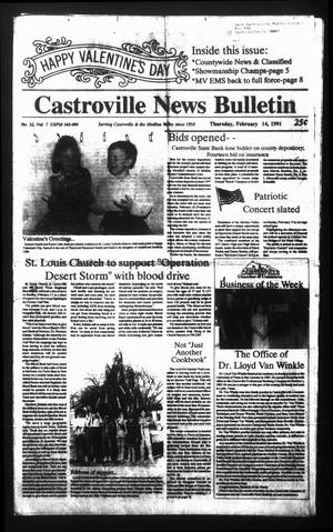 Castroville News Bulletin (Castroville, Tex.), Vol. 32, No. 7, Ed. 1 Thursday, February 14, 1991