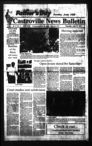 Castroville News Bulletin (Castroville, Tex.), Vol. 32, No. 24, Ed. 1 Thursday, June 13, 1991