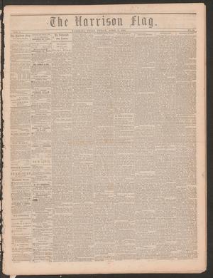 Primary view of object titled 'The Harrison Flag. (Marshall, Tex.), Vol. 8, No. 21, Ed. 1 Friday, April 3, 1868'.