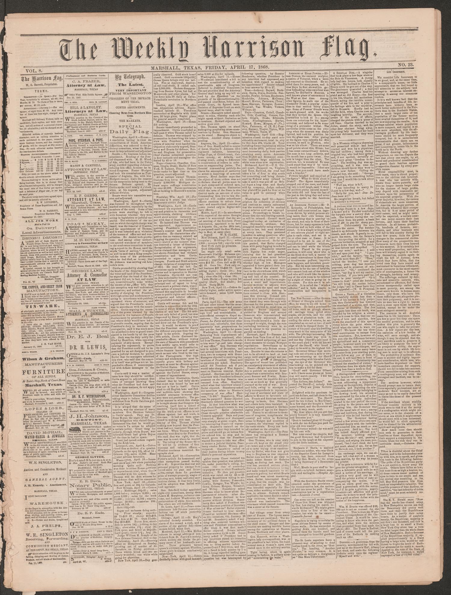 The Weekly Harrison Flag. (Marshall, Tex.), Vol. 8, No. 23, Ed. 1 Friday, April 17, 1868
                                                
                                                    [Sequence #]: 1 of 4
                                                