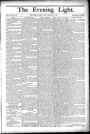 The Evening Light. (San Antonio, Tex.), Vol. 2, No. 30, Ed. 1 Friday, February 24, 1882