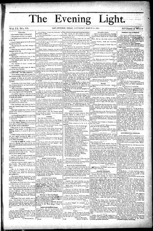 The Evening Light. (San Antonio, Tex.), Vol. 2, No. 43, Ed. 1 Saturday, March 11, 1882