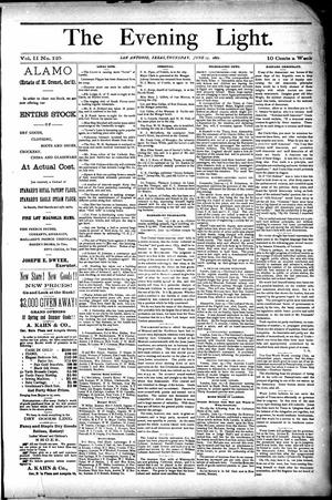 The Evening Light. (San Antonio, Tex.), Vol. 2, No. 125, Ed. 1 Thursday, June 15, 1882
