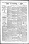 Newspaper: The Evening Light. (San Antonio, Tex.), Vol. 2, No. 162, Ed. 1 Saturd…