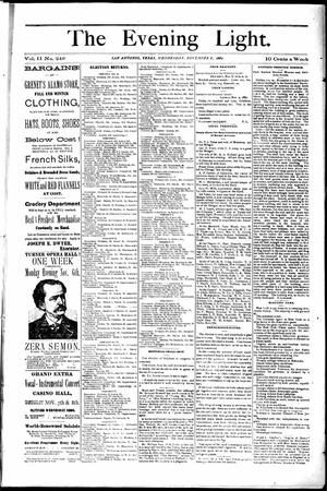 The Evening Light. (San Antonio, Tex.), Vol. 2, No. 249, Ed. 1 Wednesday, November 8, 1882