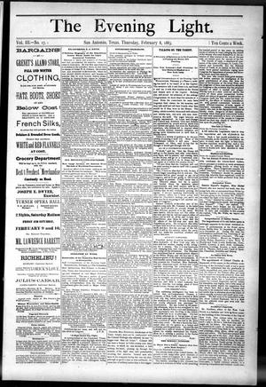 The Evening Light. (San Antonio, Tex.), Vol. 3, No. 17, Ed. 1 Thursday, February 8, 1883