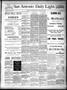 Newspaper: San Antonio Daily Light. (San Antonio, Tex.), Vol. 8, No. 19, Ed. 1 F…